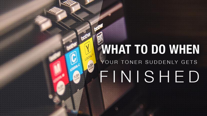 What To Do When Your Toner Suddenly Runs Out?