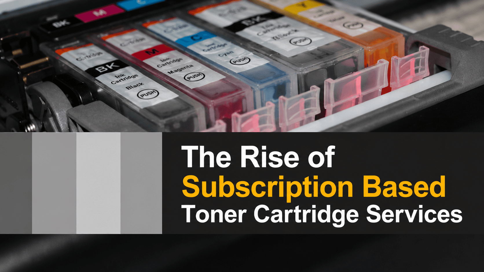 The Rise of Subscription Based Toner Cartridge Services