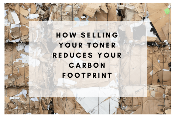 How Selling Your Toner Reduces Your Carbon Footprint?